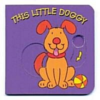 This Little Doggy (Board Books)