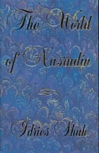 The World of Nasrudin (Hardcover)