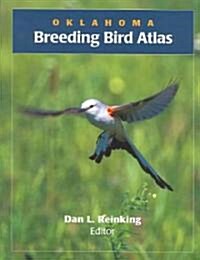 Oklahoma Breeding Bird Atlas (Paperback)