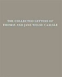 The Collected Letters of Thomas and Jane Welsh Carlyle: July-December 1855: Volume 30 (Hardcover)