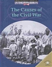 The Causes of the Civil War (Library Binding)