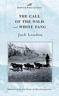 [중고] The Call of the Wild and White Fang (Barnes & Noble Classics Series) (Mass Market Paperback)