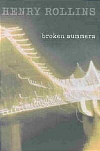 Broken Summers (Paperback)