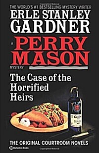 The Case of the Horrified Heirs (Paperback)