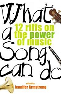 What a Song Can Do (Hardcover)