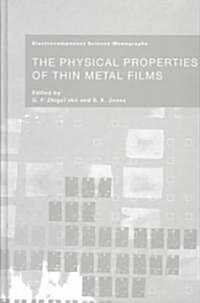 The Physical Properties of Thin Metal Films (Hardcover)