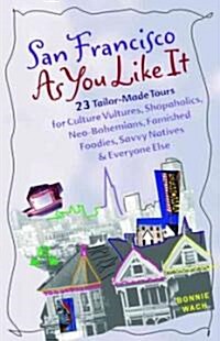 San Francisco As You Like It (Paperback, 2nd, Subsequent)