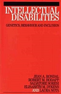 Intellectual Disabilities : Genetics, Behavior and Inclusion (Paperback)