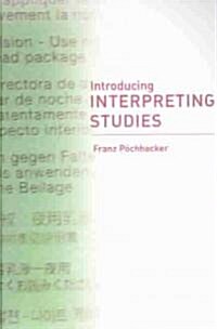Introducing Interpreting Studies (Paperback)