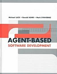 Agent-Based Software Development (Paperback)