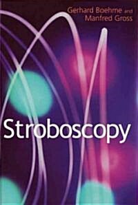 Stroboscopy (Hardcover)