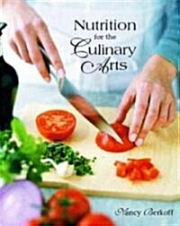 [중고] Nutrition for the Culinary Arts (Paperback)