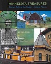 Minnesota Treasures: Stories Behind the States Historic Places (Hardcover)