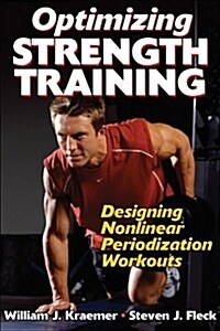 Optimizing Strength Training: Designing Nonlinear Perioztn Wrkouts (Paperback)