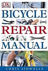 Bicycle Repair Manual (Paperback)