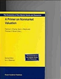 A Primer on Nonmarket Valuation (Paperback)