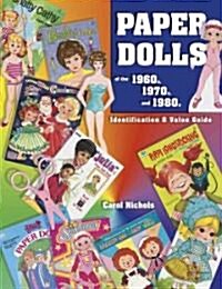 Paper Dolls of the 1960S, 1970S, and 1980s (Paperback, Collectors)