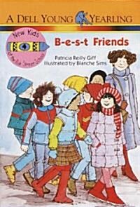 B-E-S-T Friends (Paperback)