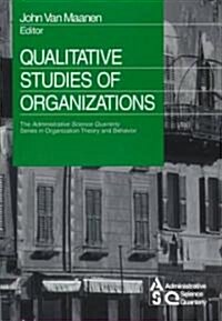 Qualitative Studies of Organizations (Paperback)