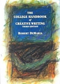 The College Handbook of Creative Writing (Paperback, 3rd)