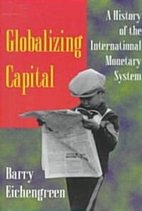 Globalizing Capital (Paperback, Updated, Subsequent)
