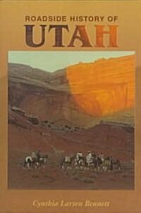 Roadside History of Utah (Paperback)