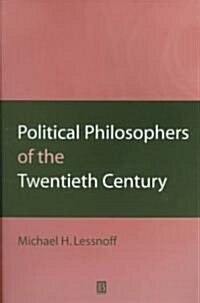 Political Philosophers of the Twentieth Century (Paperback)