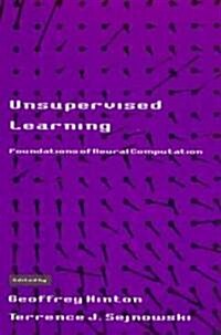 Unsupervised Learning: Foundations of Neural Computation (Paperback)