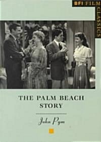 The Palm Beach Story (Paperback)
