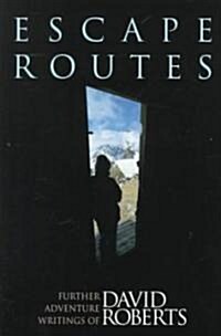 Escape Routes (Paperback, Revised)