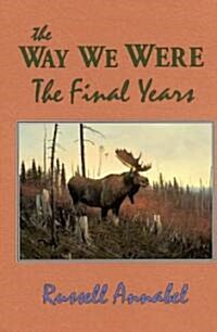 The Way We Were (Hardcover)