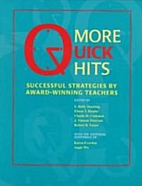 More Quick Hits: Successful Strategies by Award-Winning Teachers (Paperback)