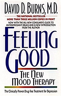 Feeling Good:: The New Mood Therapy (Paperback, 2, Rev and Updated)