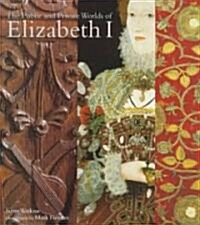 In Public and in Private : Elizabeth I and Her World (Hardcover)