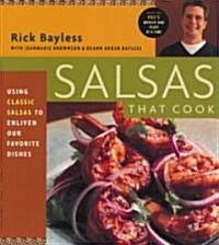 Salsas That Cook: Salsas That Cook (Paperback, Original, Deckle Edge)