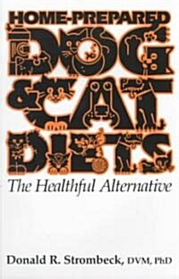 Home-Prepared Dog & Cat Diets (Paperback)