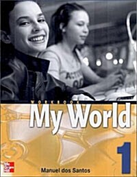 [중고] My World 1 : Workbook (Paperback)