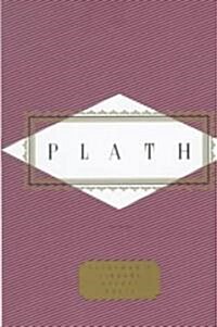 Plath: Poems: Selected by Diane Wood Middlebrook (Hardcover)