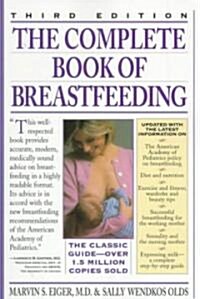 The Complete Book of Breastfeeding (Paperback, 3rd, Subsequent)
