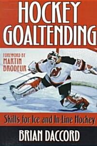Hockey Goaltending (Paperback)