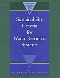 Sustainability Criteria for Water Resource Systems (Hardcover)