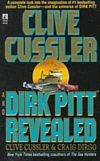 Clive Cussler and Dirk Pitt Revealed (Mass Market Paperback)