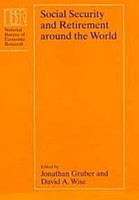 Social Security and Retirement Around the World (Hardcover)