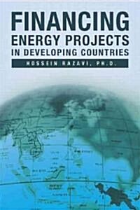 [중고] Financing Energy Projects in Developing Countries (Hardcover)