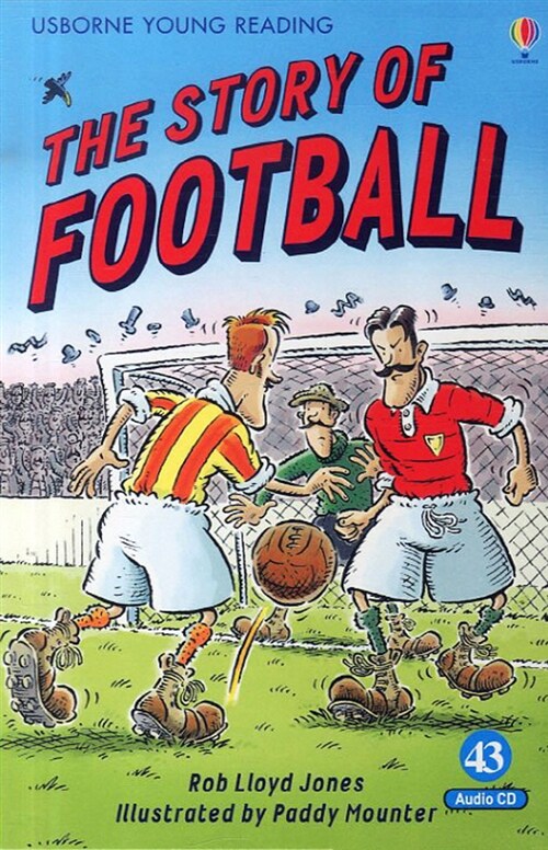 Usborne Young Reading Set 2-43 : The Story of Football (Paperback + Audio CD 1장)