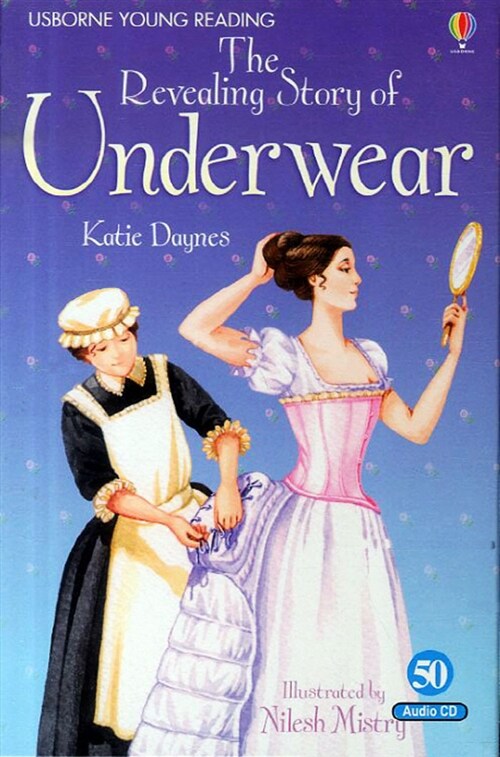 Usborne Young Reading Set 2-50 : The Revealing Story of Underwear (Paperback + Audio CD 1장)