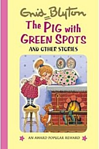 Pig with Green spots and other stories (Hardcover)