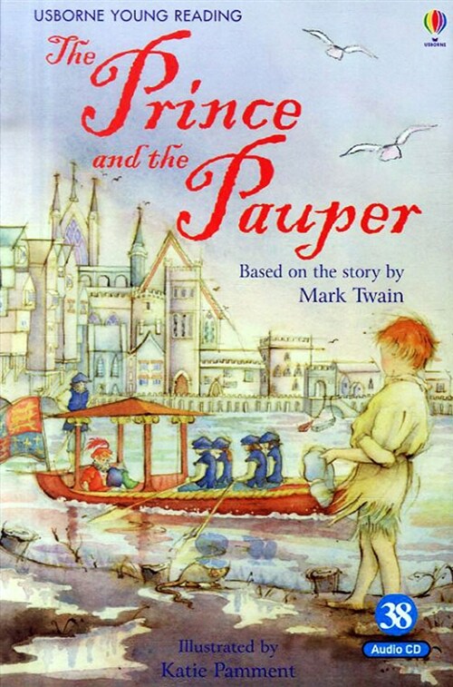Usborne Young Reading Set 2-38 : The Prince and the Pauper (Paperback + Audio CD 1장)
