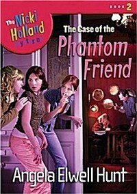 The Case of the Phantom Friend (Hardcover)