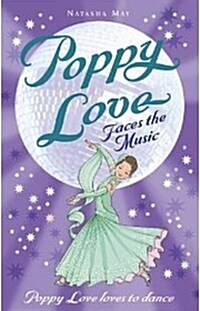 Poppy Love Faces the Music (Paperback)